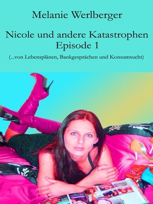 cover image of Nicole und andere Katastrophen--Episode 1
